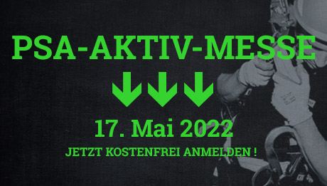 Jetzt anmelden zur PSA-Aktiv-Messe 2022! Grüner Text über Schwarz-Weiß-Bild eine Mannes mit Sicherheitshelm