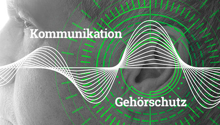 Seitenansicht eines Männergesichtes in Schwarz-weiß, davor weiße und grüne Linien, die Schallwellen symbolisieren. Wörter in weiss: Kommunikation und Gehörschutz