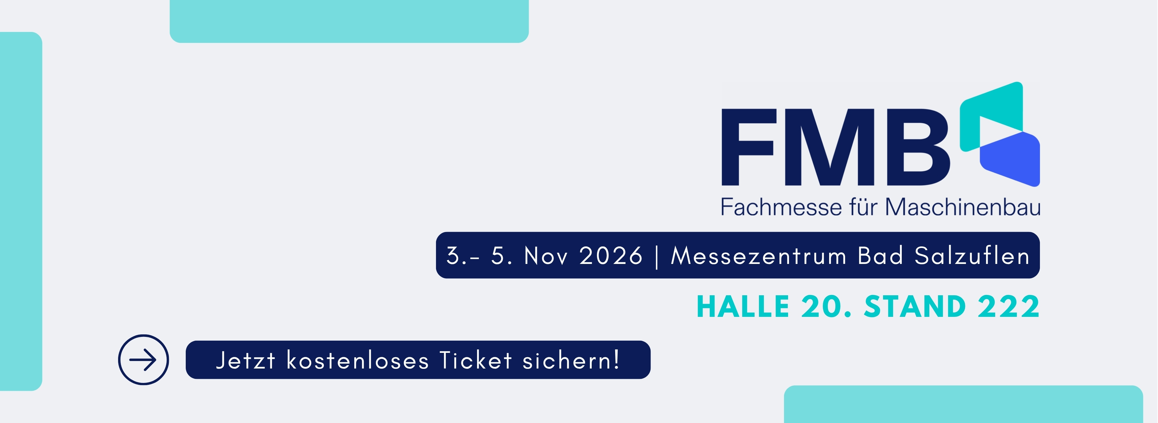 Großes FMB-Logo in Blau auf einem grauen Hintergrund, mit der Information, dass die Messe vom 3.–5. November stattfindet. Zusätzlich ein separates Textfeld mit der Aufschrift: „Jetzt Tickets sichern!“